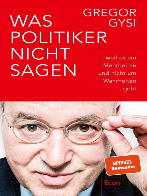 Title details for Was Politiker nicht sagen by Gregor Gysi - Wait list
